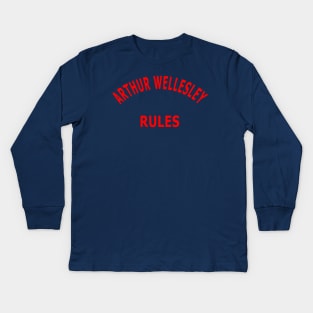 Arthur Wellesley Rules Kids Long Sleeve T-Shirt